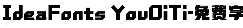 IdeaFonts YouOiTi字体转换